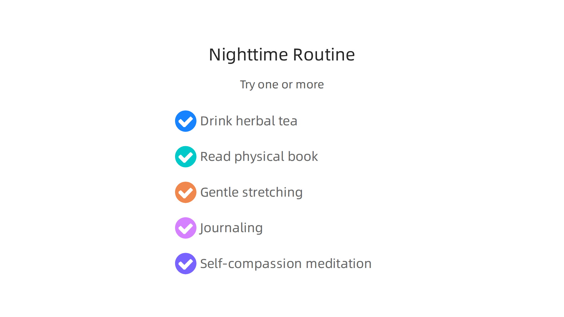 A list of activities to incorporate into a calming nighttime routine for better sleep and reduced anxiety.