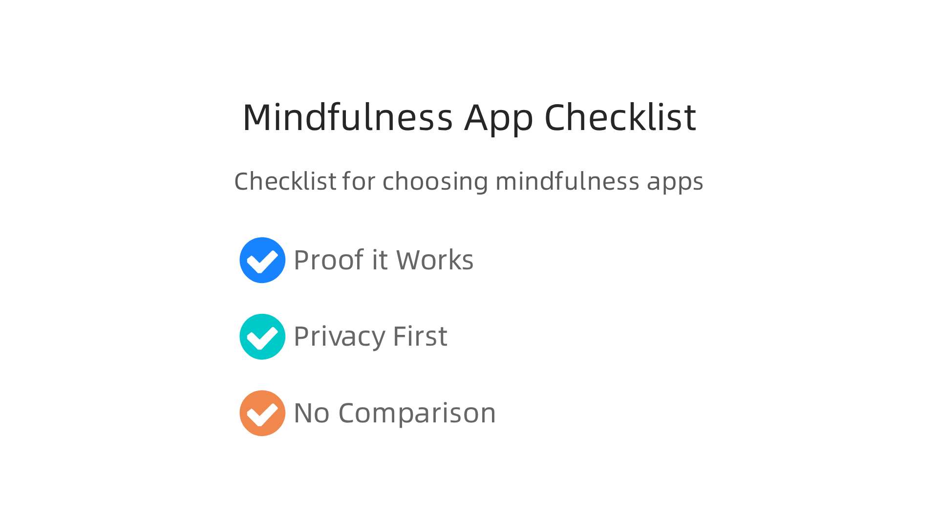 A checklist outlining essential considerations for selecting a mindfulness app that promotes personal growth and avoids comparison traps.